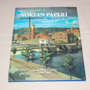 Nokian paperi Ensimmäiset 140 vuotta